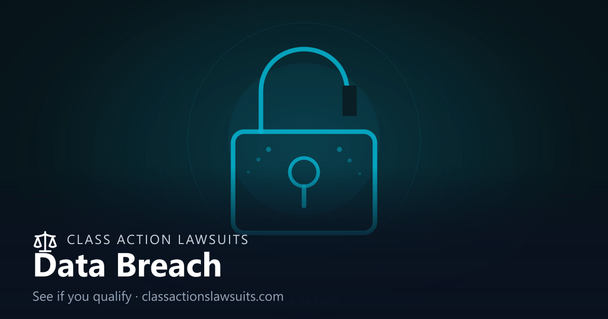 DentaQuest Data Breach Class Action Lawsuit | Class Actions Lawsuits